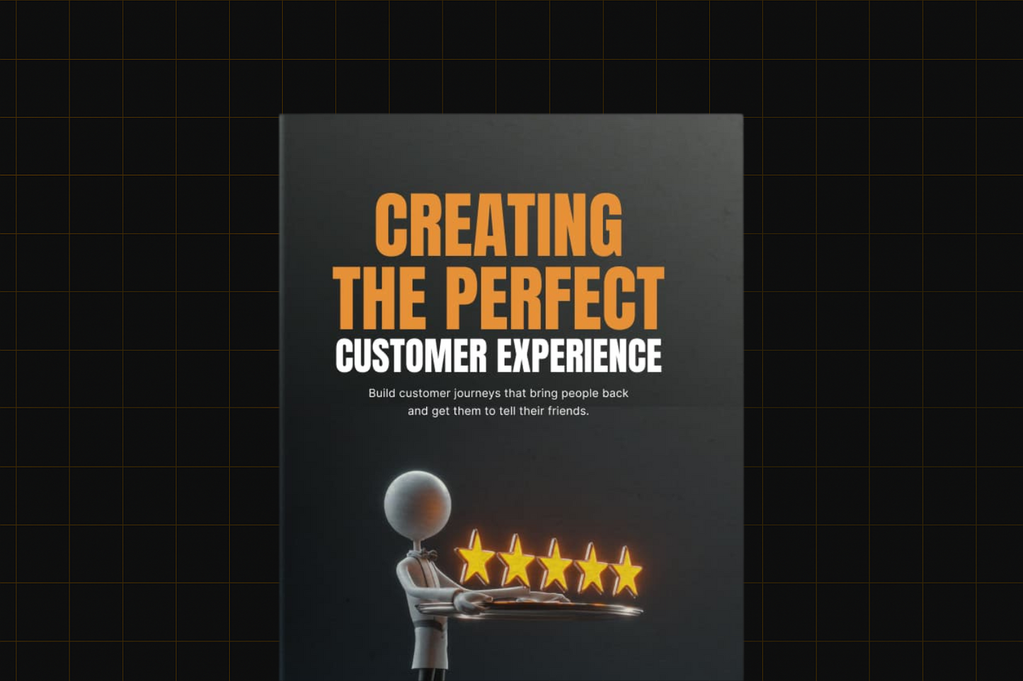 Creating the Perfect Customer Experience