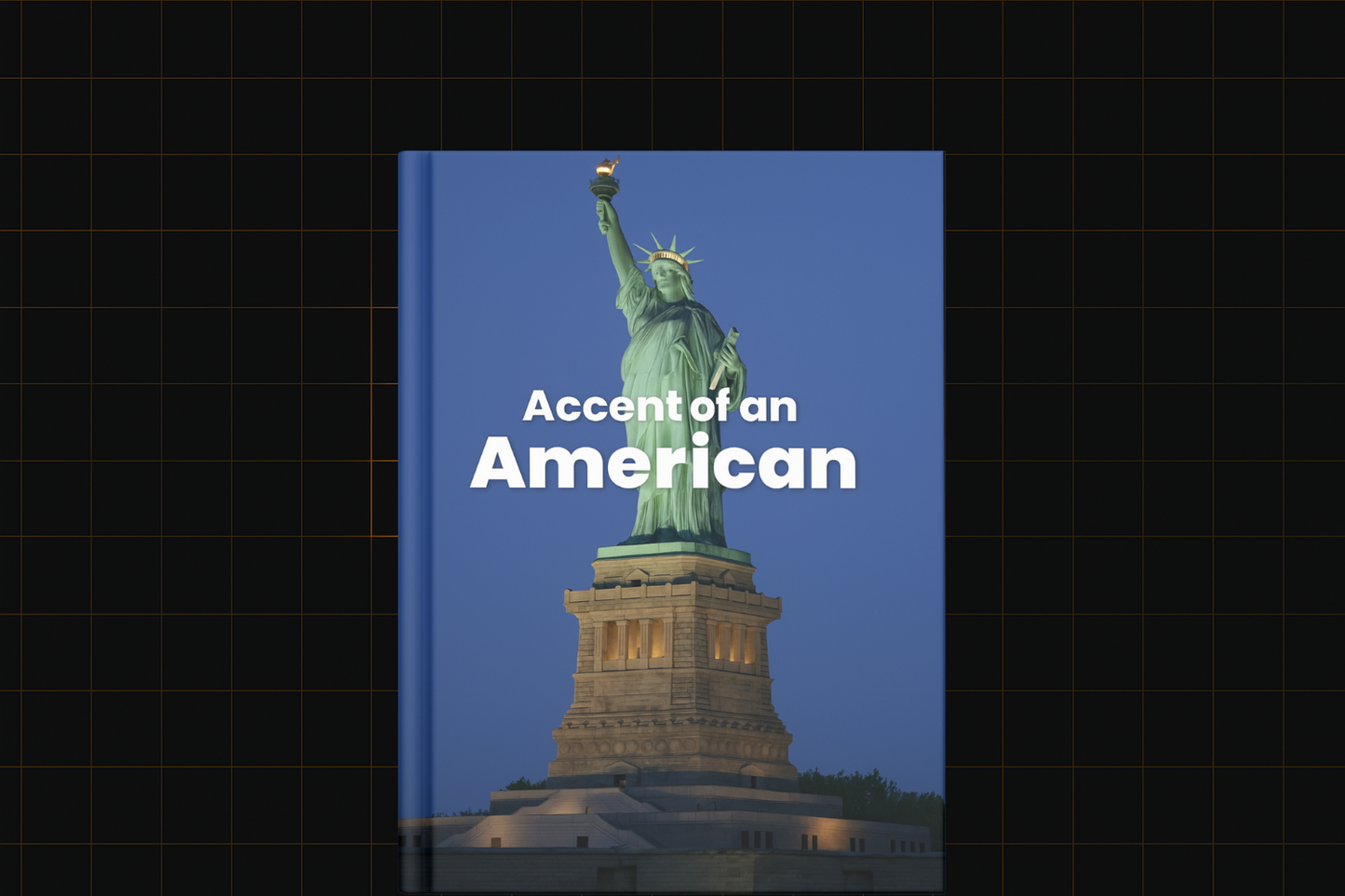 Accent Of An American