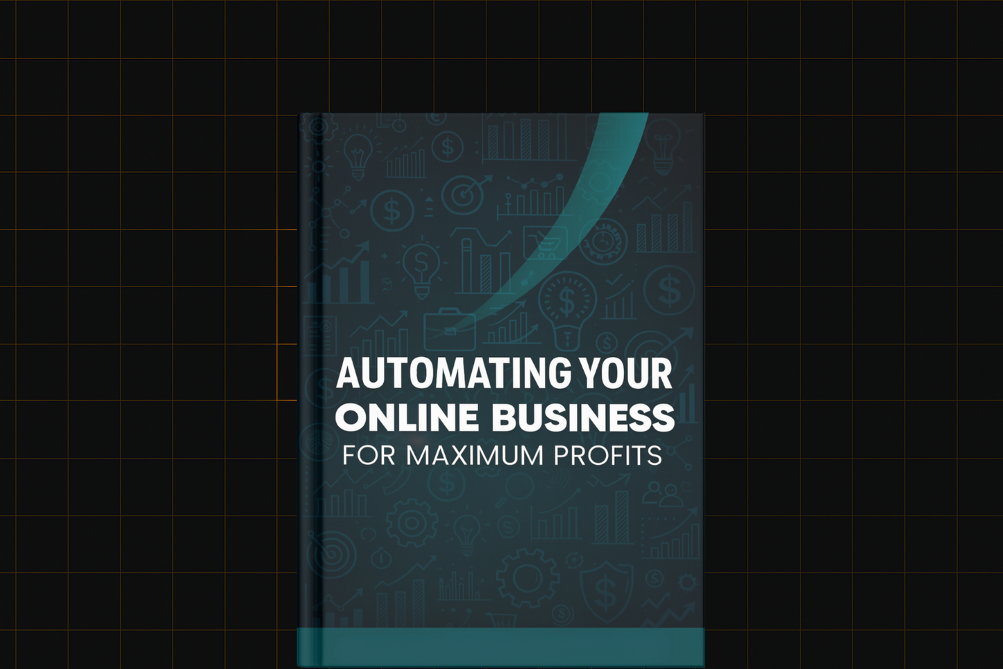 Automating Your Online Business for Maximum Profits