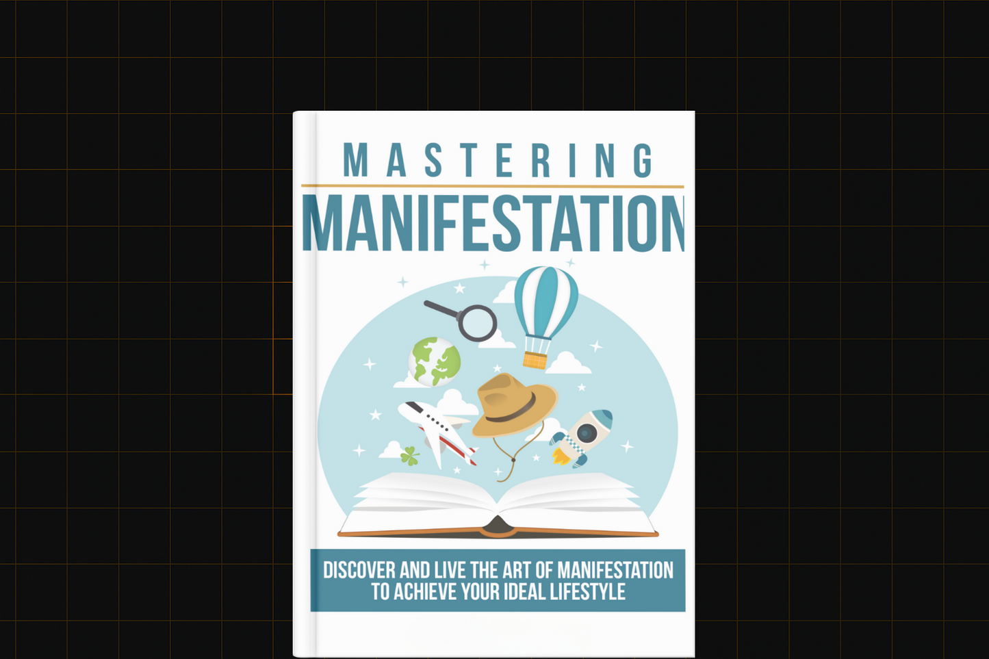 Mastering Manifestation