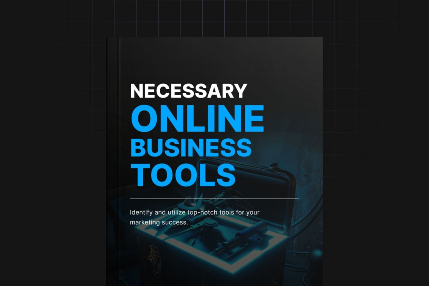 Necessary Online Business Tools