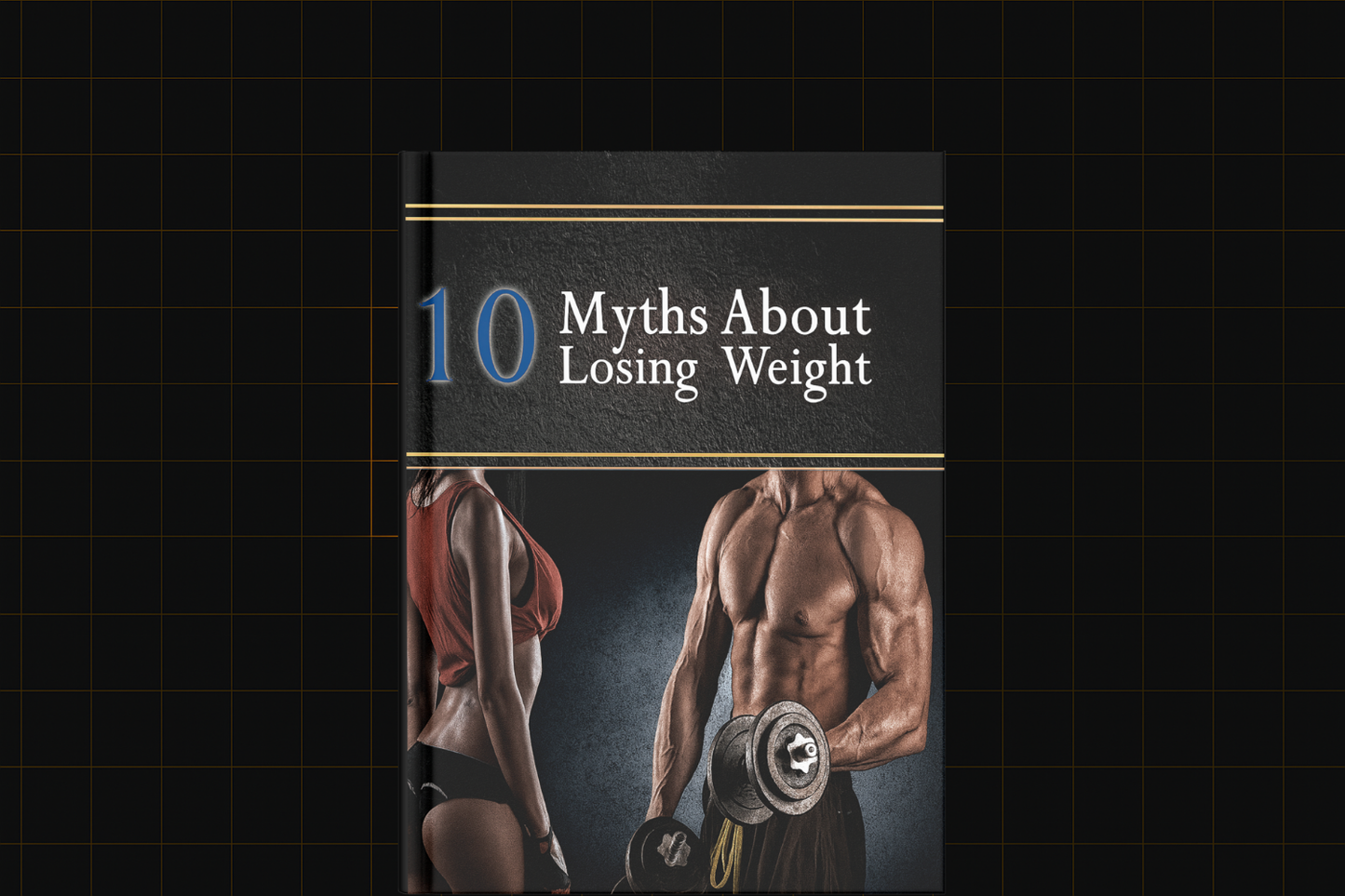 10 Myths About Losing Weight