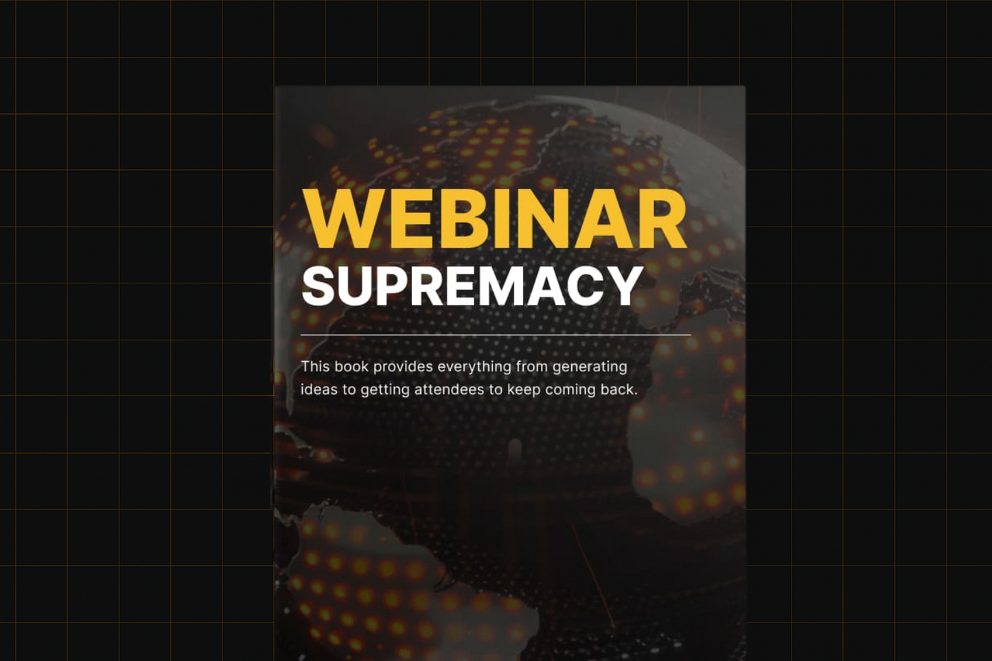 Webinar Supremacy