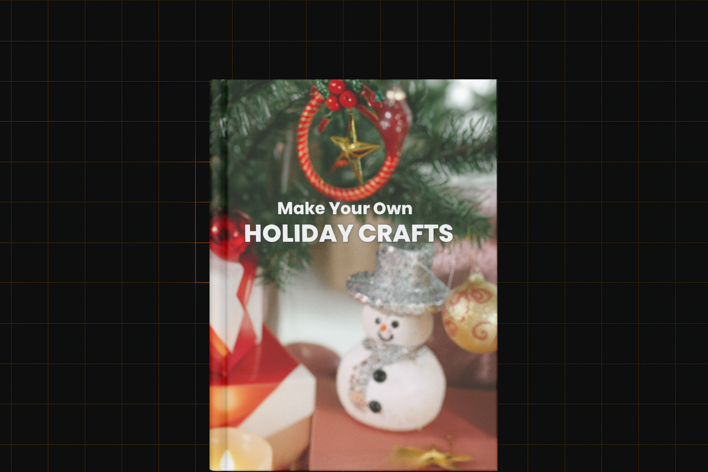 Make Your Own Holiday Crafts