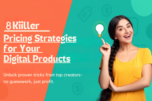 “8 Killer Pricing Strategies for Your Digital Products” banner with a split coral and teal background, bold white headline, subheadline “Unlock proven tricks from top creators—no guesswork, just profit,”