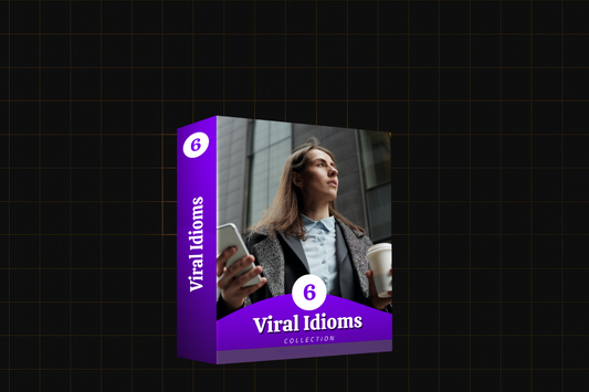 Viral Idioms 06