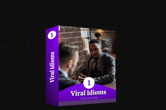 Viral Idioms 01