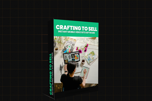 Crafting To Sell Instant Mobile Video Site Software