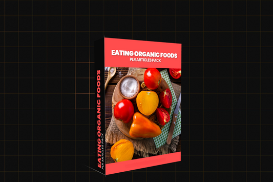 Eating Organic Foods PLR Articles Pack