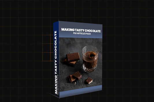 Making Tasty Chocolate PLR Articles Pack