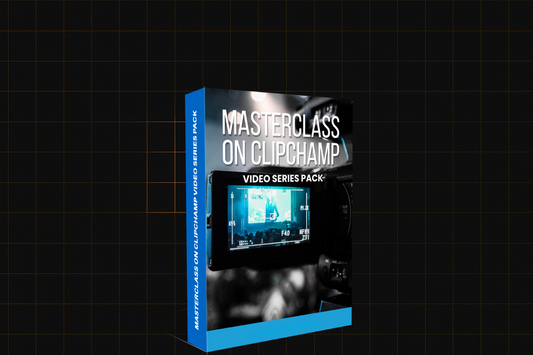 Masterclass On Clipchamp Video Series Pack