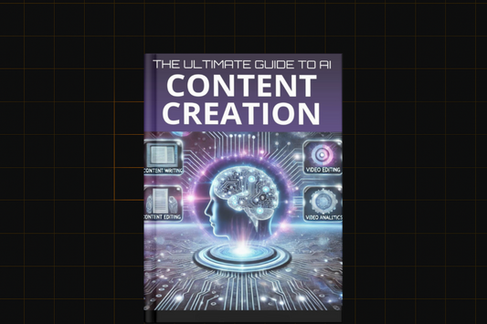 The Ultimate Guide to AI Content Creation