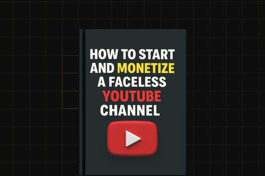 How to Start and Monetize a Faceless YouTube Channel