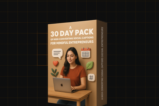 A 30 Day Pack of High Converting Social Captions