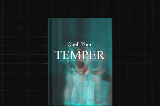 Quell Your Temper