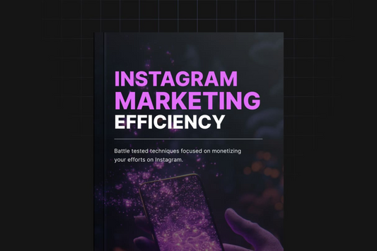 Instagram Marketing Efficiency