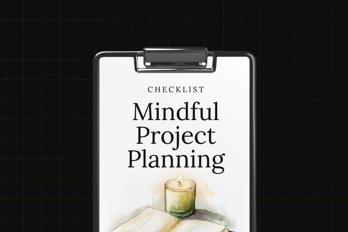 Mindful Project Planning
