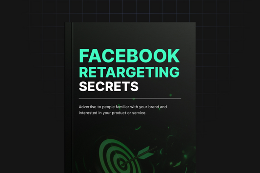 Facebook Retargeting Secrets