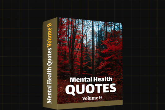 Mental Health Quotes 9