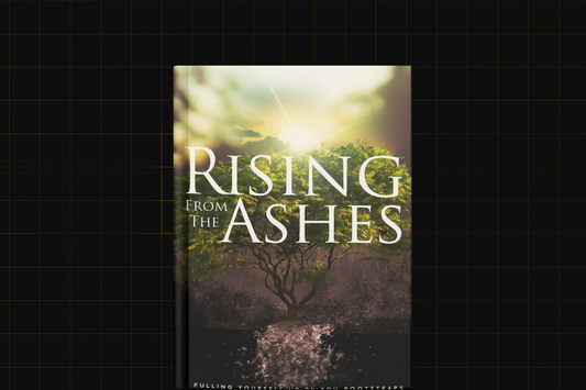 Rising From The Ashes