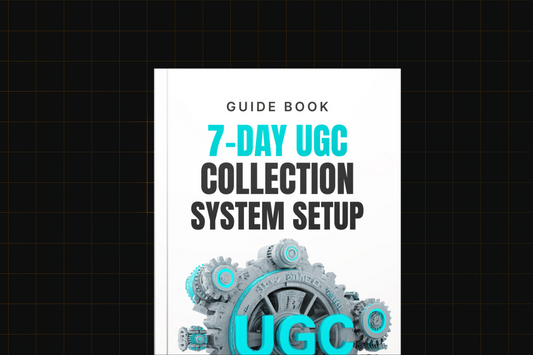 7-Day UGC Collection System Setup