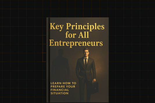Key Principles For All Entrepreneurs