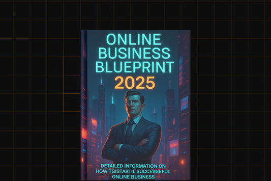 Online Business Blueprint 2025 Pack
