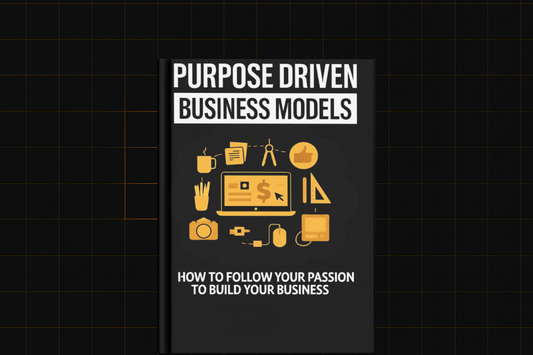 Purpose Driven Business Models