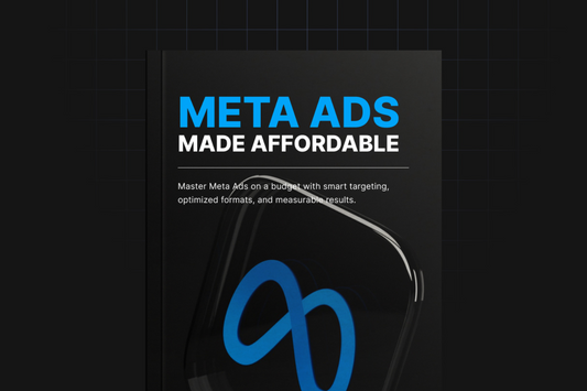 Meta Ads Made Affordable - Ebook