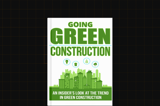 Going Green Construction