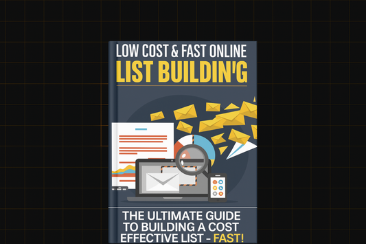 Low Cost & Fast Online List Building