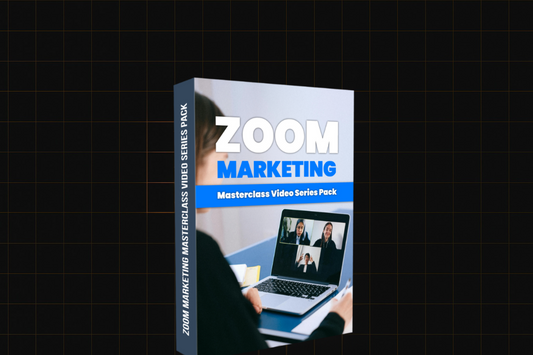 Zoom Marketing Masterclass Video Series Pack