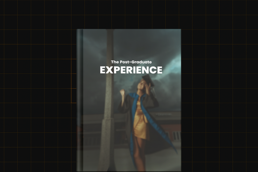 The Post-Graduate Experience