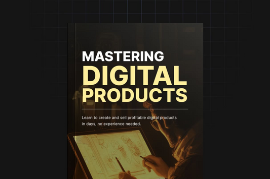 Mastering Digital Products