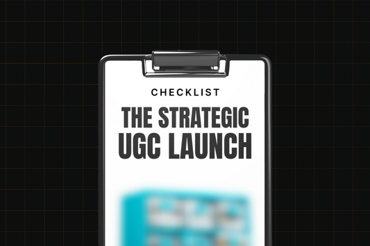 The Strategic UGC Launch